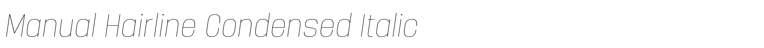 Manual Hairline Condensed Italic